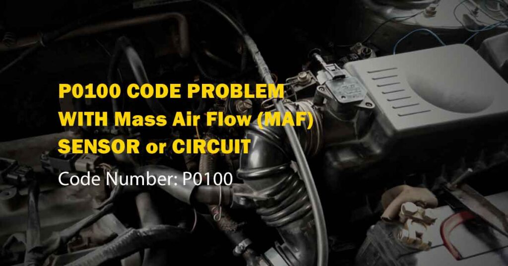 P0100 CODE